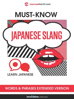 Must-Know Japanese Slang Words & Phrases - Audiobook